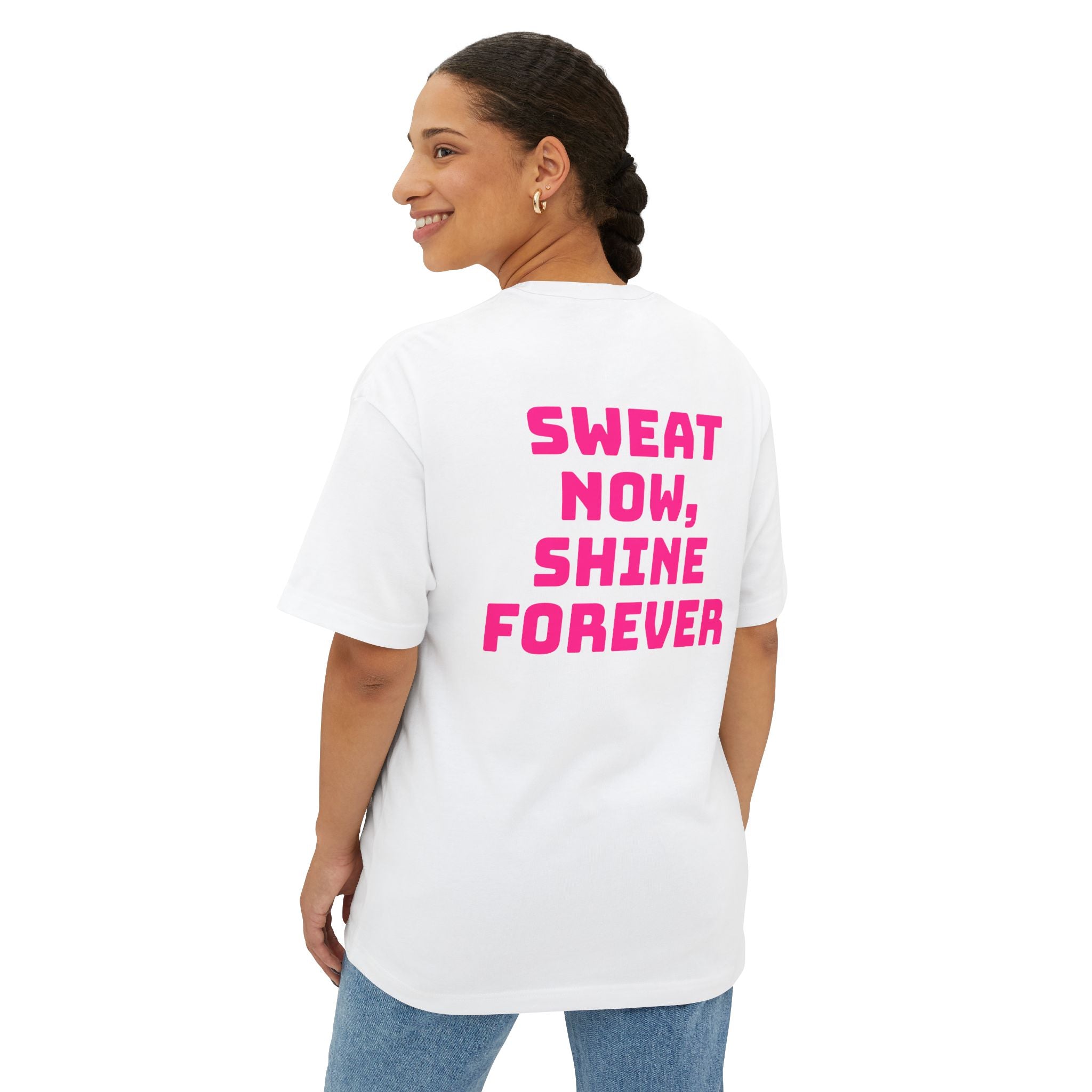 Sweat Now, Shine Forever Tee